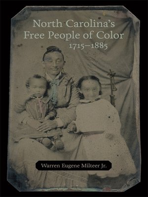 cover image of North Carolina's Free People of Color, 1715–1885